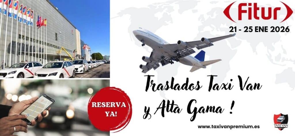 Traslados FITUR en Taxi Van Mercedes de alta gama.